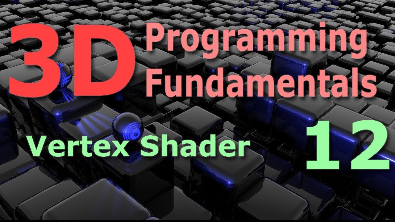 vertex shader tutorial
